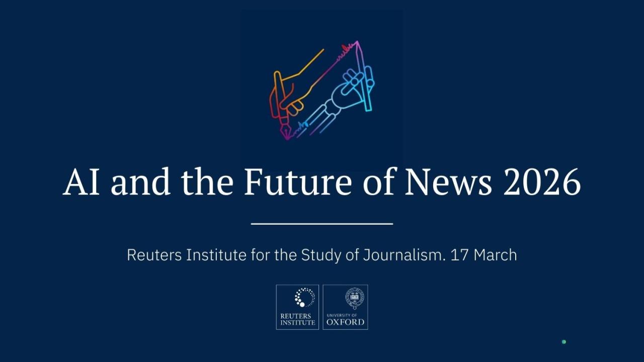 El impacto de la IA en el periodismo será el eje de una jornada internacional organizada por el Reuters Institute for the Study of Journalism de la Universidad de Oxford.