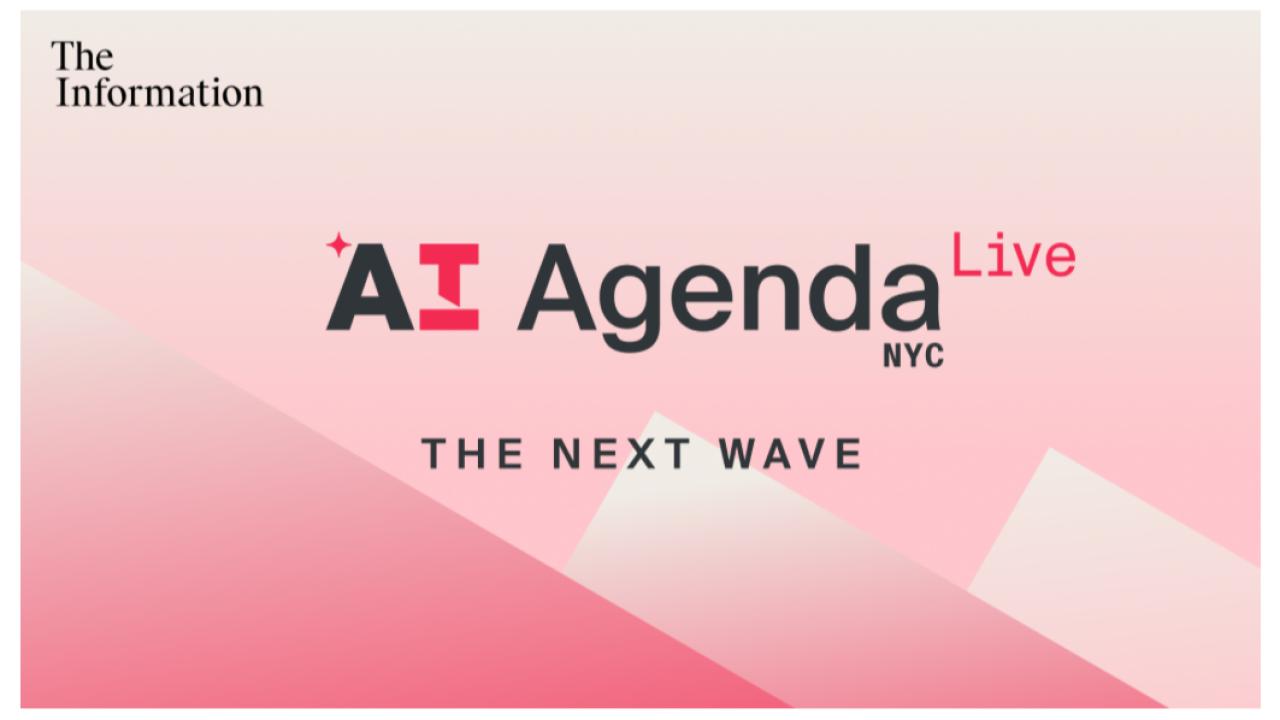 La ciudad de Nueva York será sede de AI Agenda Live: The Next Wave, un encuentro de alto nivel organizado por The Information, uno de los medios tecnológicos más influyentes de Estados Unidos. 